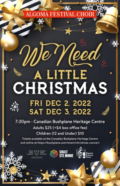 Promotional poster for the Algoma Festival Choir's Christmas concert, titled "We Need a Little Christmas"