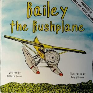 Bailey The Bushplane Book
